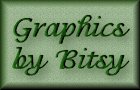 GRAPHICS BY BITSY