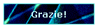 Grazie!