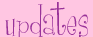 Updates