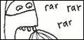 Rar rar rar.