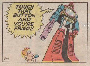 "TOUCH THAT BUTTON AND YOU`RE FRIED!"