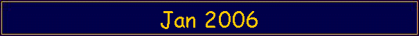 Jan 2006