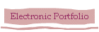 Electronic Portfolio