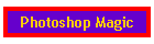 Photoshop Magic