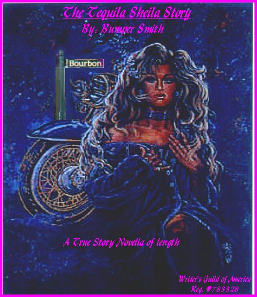 The Tequila Sheila Story, a Novella by Bumper Smith