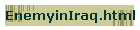 EnemyinIraq.html