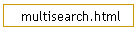 multisearch.html