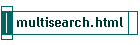 multisearch.html