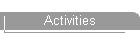 Activities