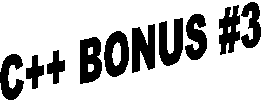 C++ BONUS #3