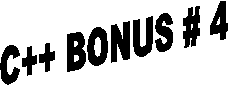 C++ BONUS # 4