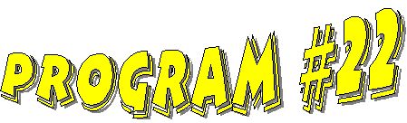 Program #22