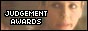Judgement Awards!