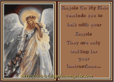 Gift from Donna.Click on the graphic to visit her site,
Angels On My Side.
