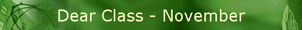 Dear Class - November