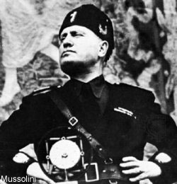 Italian Leader, Benito Mussolini,(1922-1945)