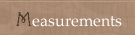Measurements