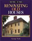 Renovating Old Houses (For Pros & by Pros)