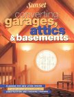 Converting Garages, Attics & Basements