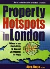 Property Hotspots in London: Where in Our Capital City to Buy and Let Property for Profit
