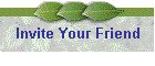 Invite Your Friend