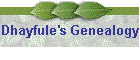 Dhayfule's Genealogy