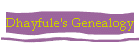 Dhayfule's Genealogy