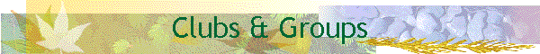 Clubs & Groups