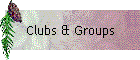 Clubs & Groups