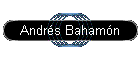 Andr�s Baham�n
