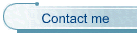 Contact me