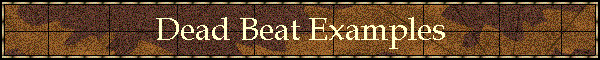 Dead Beat Examples