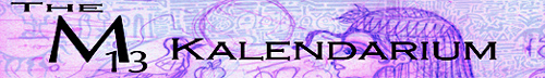 The M13 Kalendarium