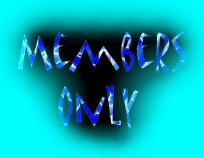 MEMBERS ONLY 