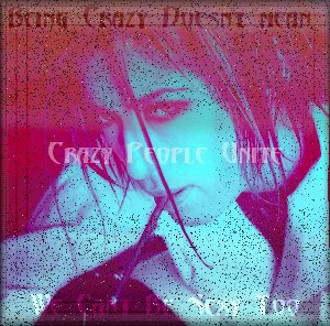 Crazy