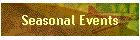 Seasonal Events