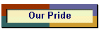Our Pride