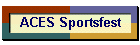 ACES Sportsfest