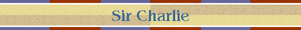 Sir Charlie