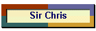 Sir Chris