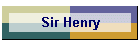 Sir Henry