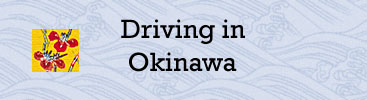 Driving in Okinawa