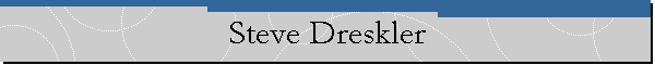 Steve Dreskler
