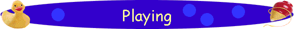 Playing