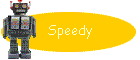Speedy