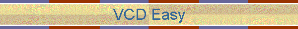 VCD Easy