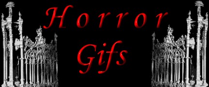 Horror Gifs