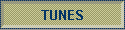 TUNES