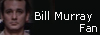 The Bill Murray Fanlisting
