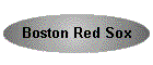 Boston Red Sox